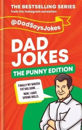 Dad Says Jokes: Dad Jokes: The Punny Edition [2021] hardback